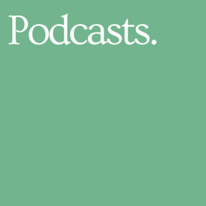 Podcasts
